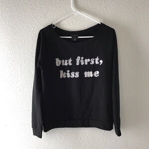 Young romantic But first kiss me black sweater NWOT